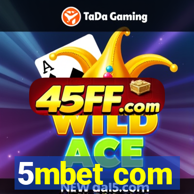 5mbet com
